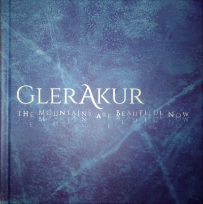 GlerAkur – The Mountains Are Beautiful Now 2 x CD, Album, Hardcover Book 2017